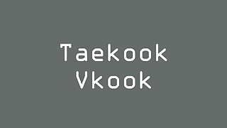 Taekook/Vkook Moans