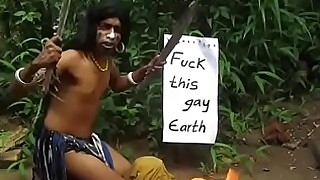 Indian Fuck Earth and call it gay while playing drums